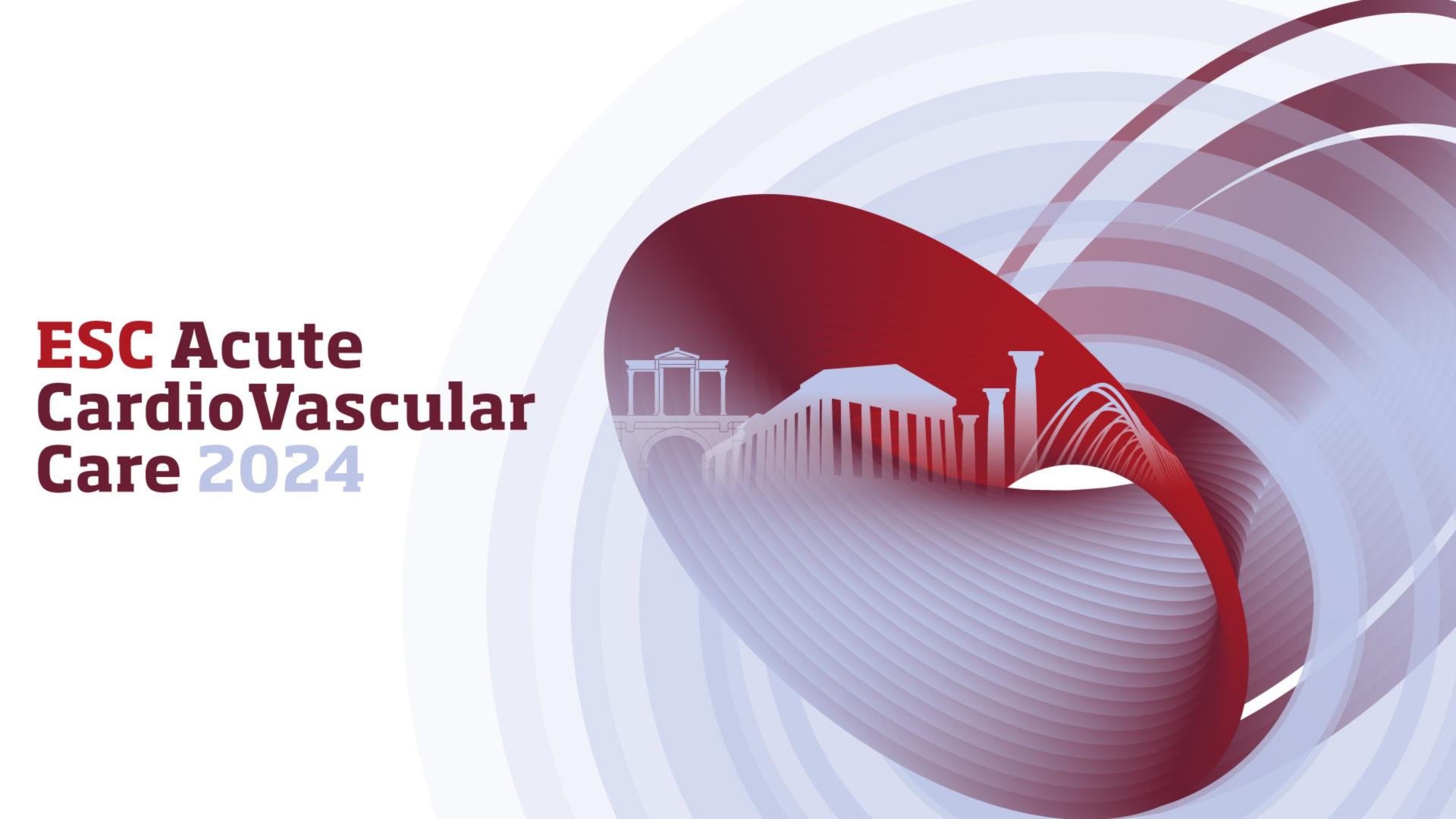 ESC Acute CardioVascular Care 2024