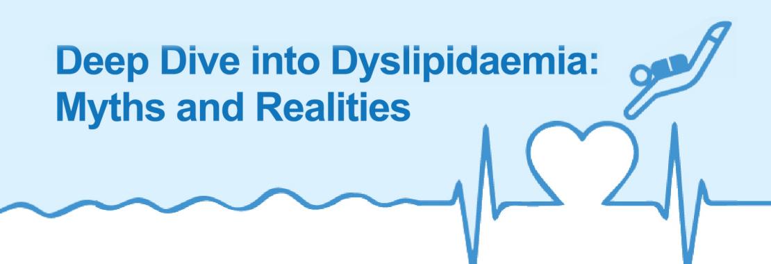 “Deep dive into dyslipidemia: myths and realities” program